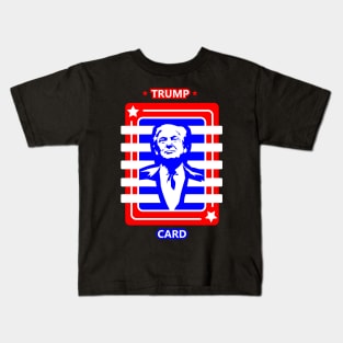 TRUMP CARD Kids T-Shirt